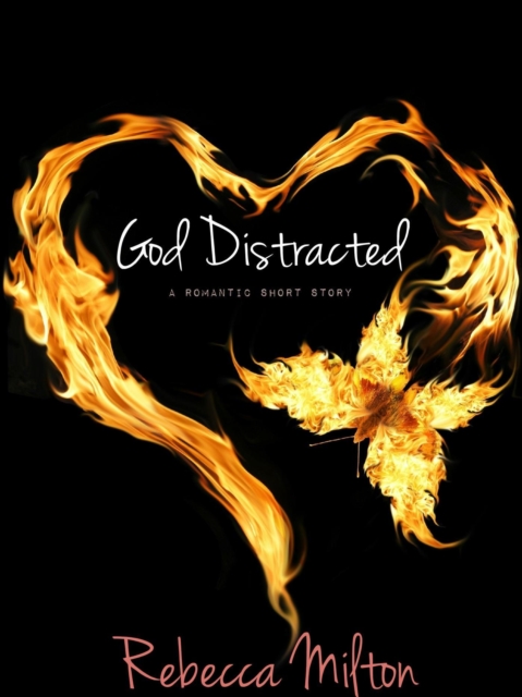 God Distracted