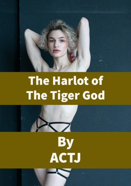 Harlot of the Tiger God