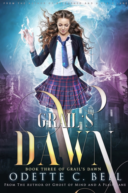 Grail's Dawn Book Three