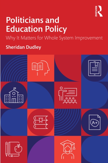 Politicians and Education Policy