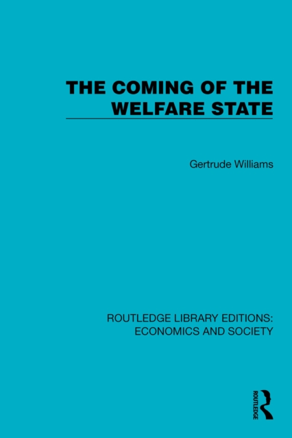 Coming of the Welfare State