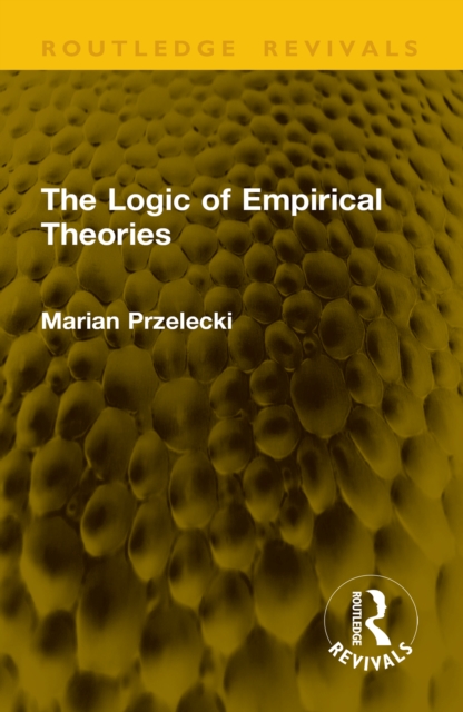 Logic of Empirical Theories