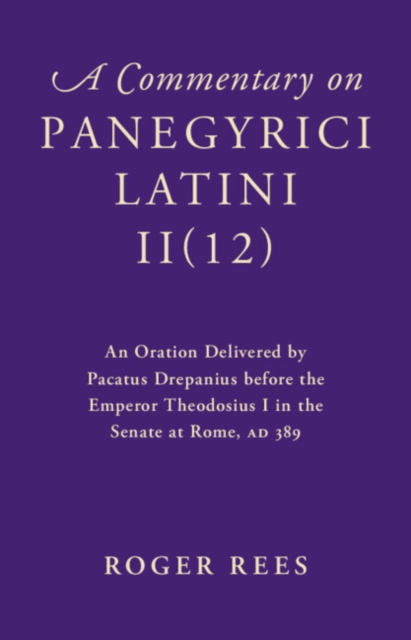 Commentary on Panegyrici Latini II(12)