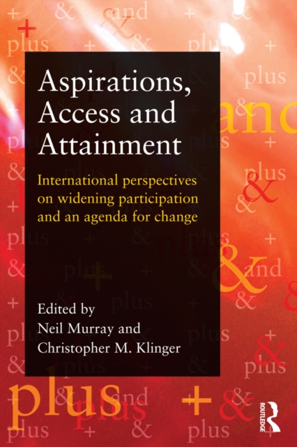 Aspirations, Access and Attainment