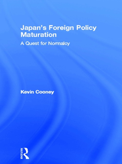 Japan's Foreign Policy Maturation