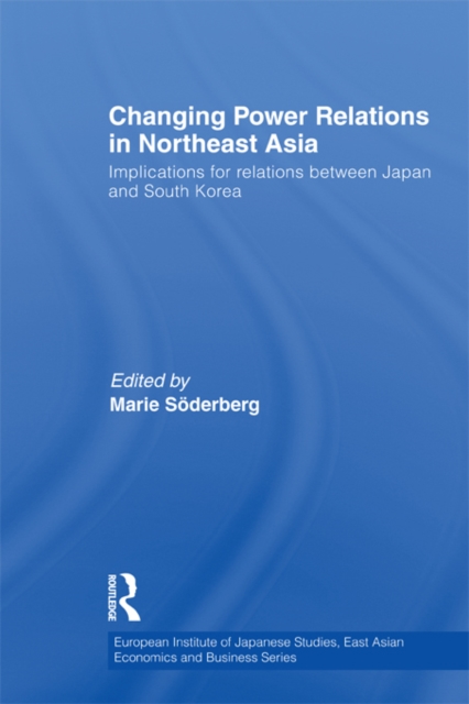 Changing Power Relations in Northeast Asia