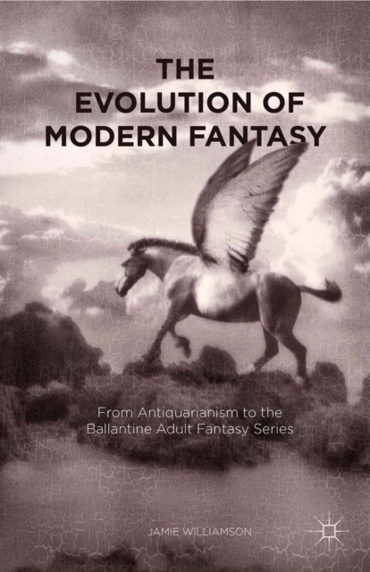 Evolution of Modern Fantasy