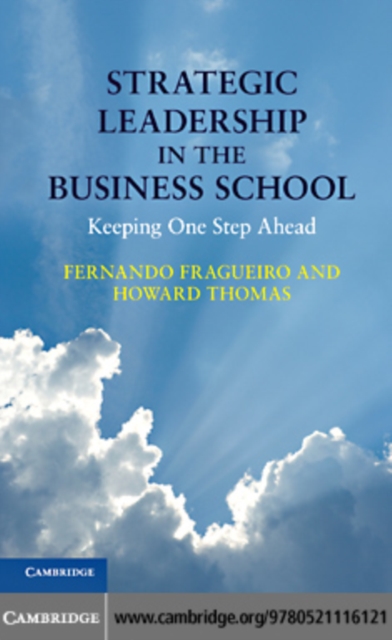 Strategic Leadership in the Business School