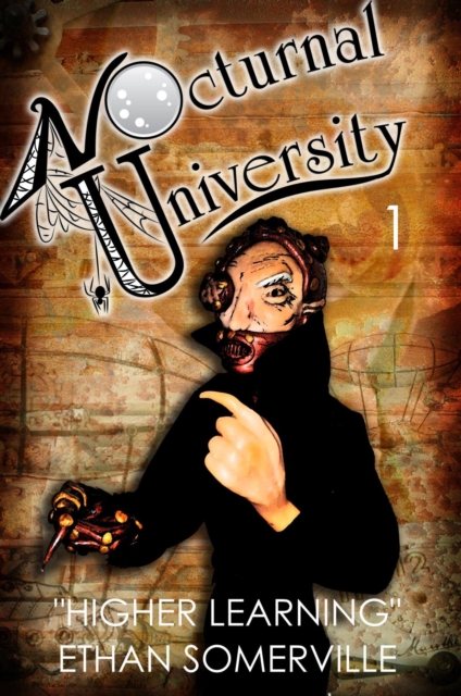 Nocturnal University 1 - Higher Learning