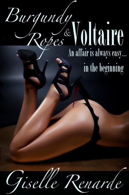 Burgundy Ropes and Voltaire