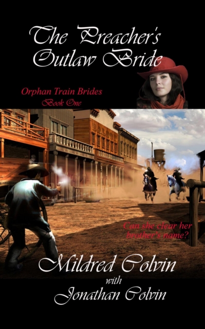 Preacher's Outlaw Bride