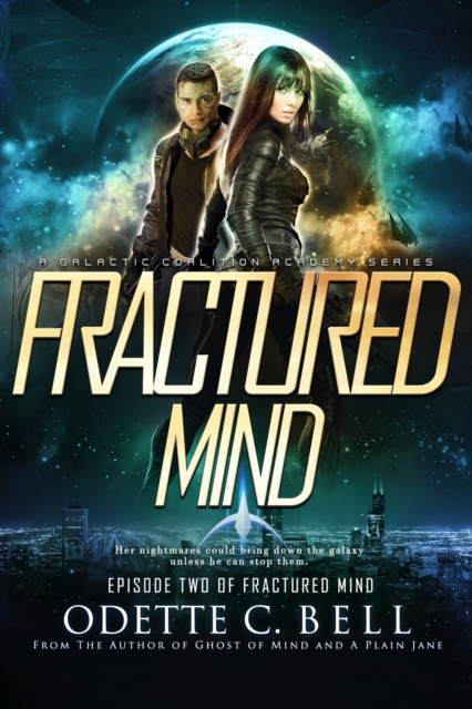 Fractured Mind Episode Two