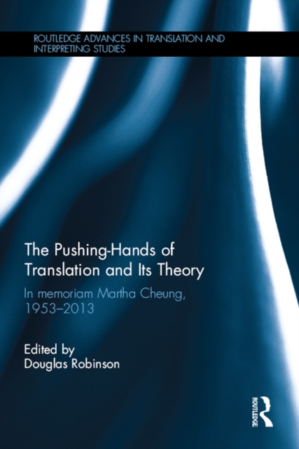 Pushing-Hands of Translation and its Theory