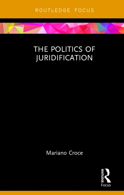 Politics of Juridification