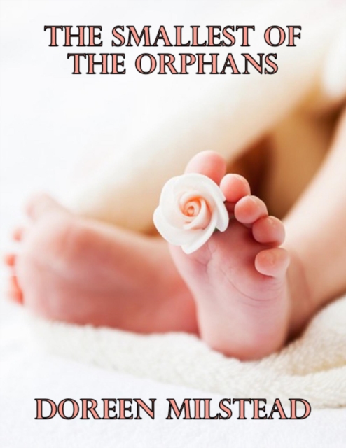 Smallest of the Orphans