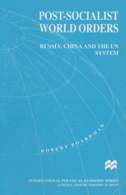 Post-Socialist World Orders