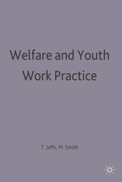 Welfare and Youth Work Practice