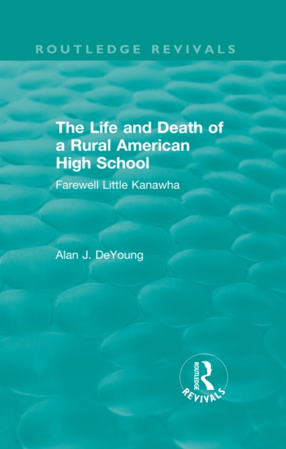 Life and Death of a Rural American High School (1995)