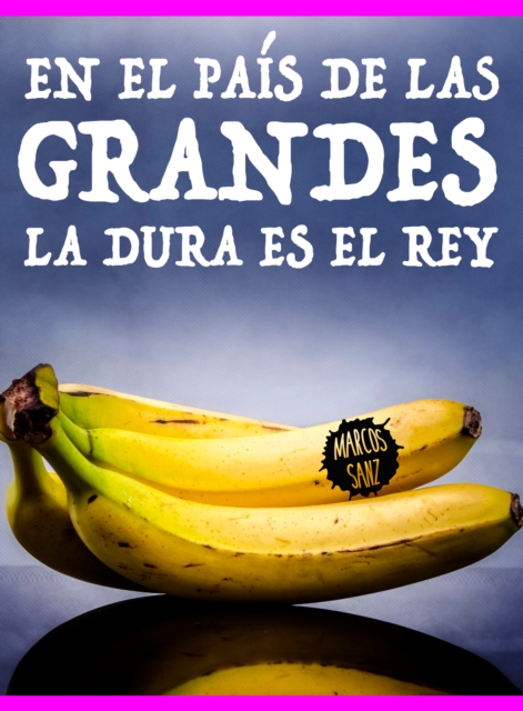 En el pais de las grandes la dura es el rey