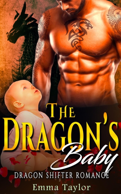 Dragon's Baby - Dragon Shifter Romance