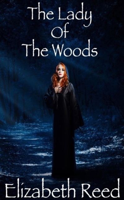 Lady Of The Woods