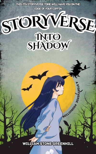 Storyverse Into Shadow