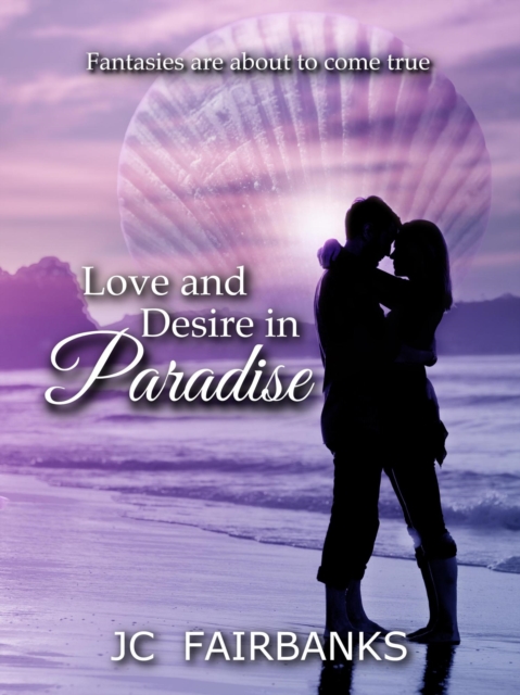 Love and Desire in Paradise