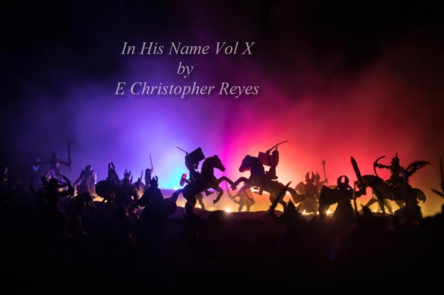 In His Name Vol X