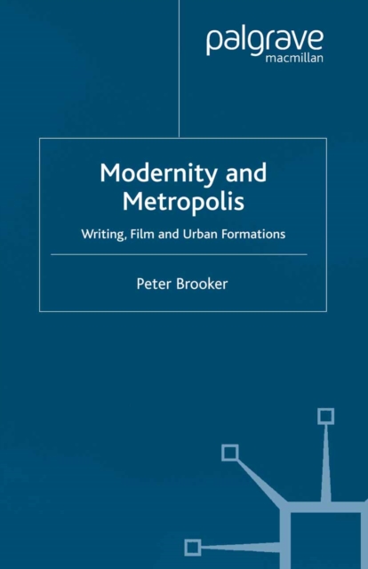 Modernity and Metropolis