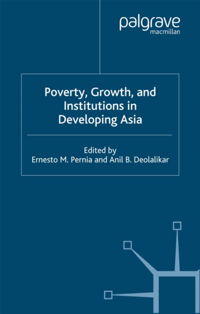 Poverty, Growth and Institutions in Developing Asia