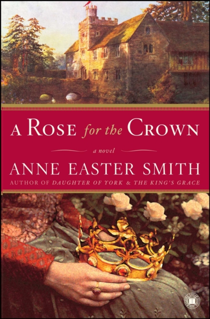 Rose for the Crown