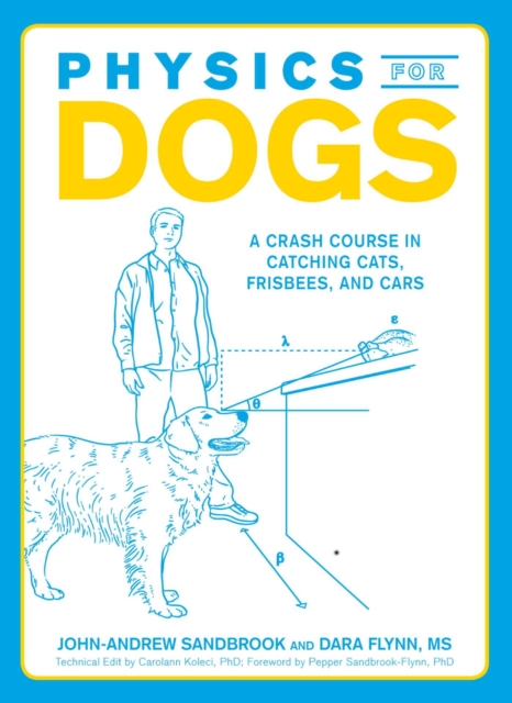 Physics for Dogs