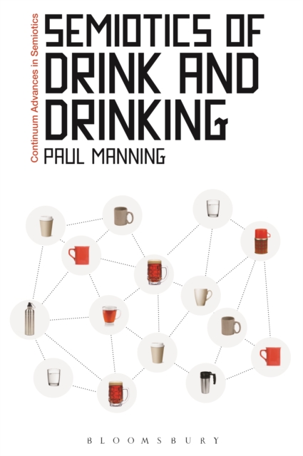 Semiotics of Drink and Drinking