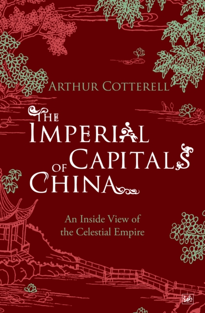 Imperial Capitals of China