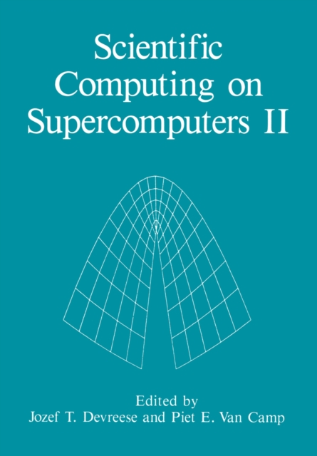 Scientific Computing on Supercomputers II