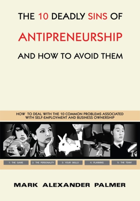 10 Deadly Sins of Antipreneurship