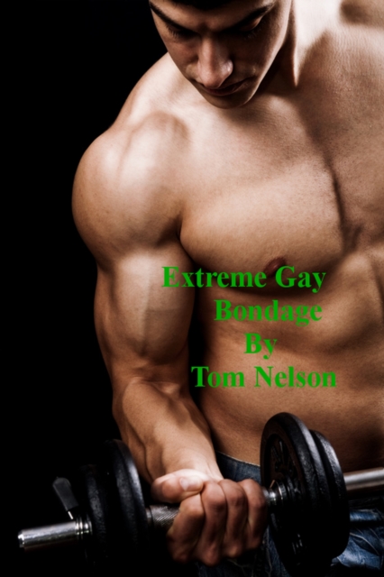 Extreme Gay Bondage