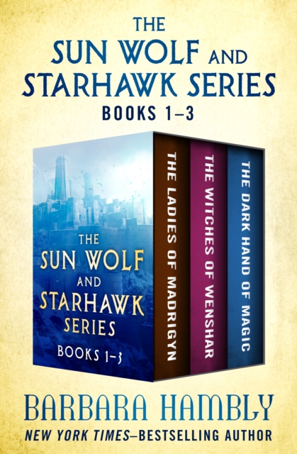 Sun Wolf and Starhawk Series Books 1-3
