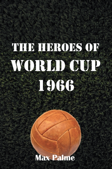 Heroes of World Cup 1966