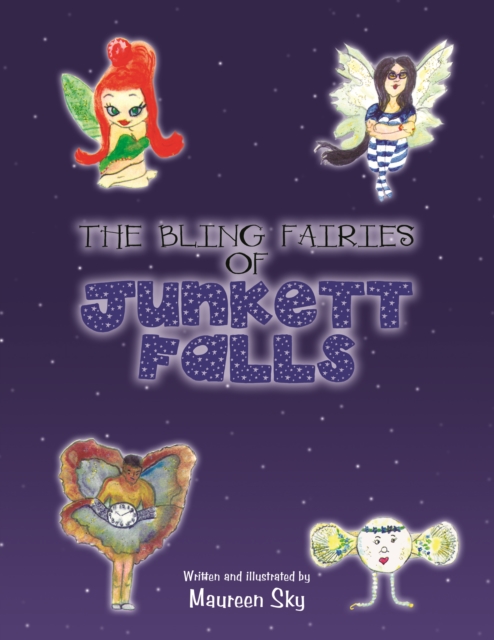 "e;Bling"e; Fairies of Junkett Falls