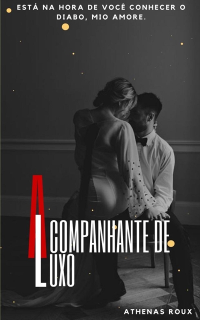 Acompanhante de Luxo