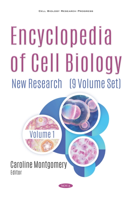 Encyclopedia of Cell Biology: New Research (9 Volume Set)