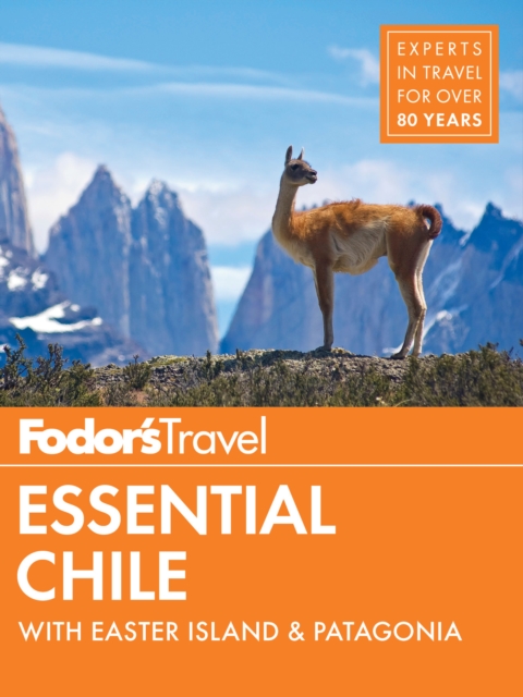 Fodor's Essential Chile