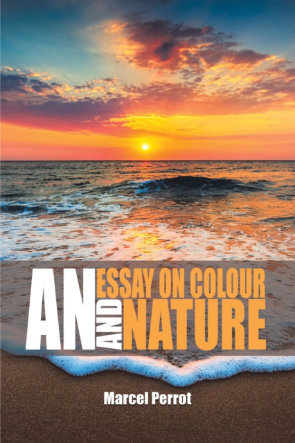Essay on Colour and Nature