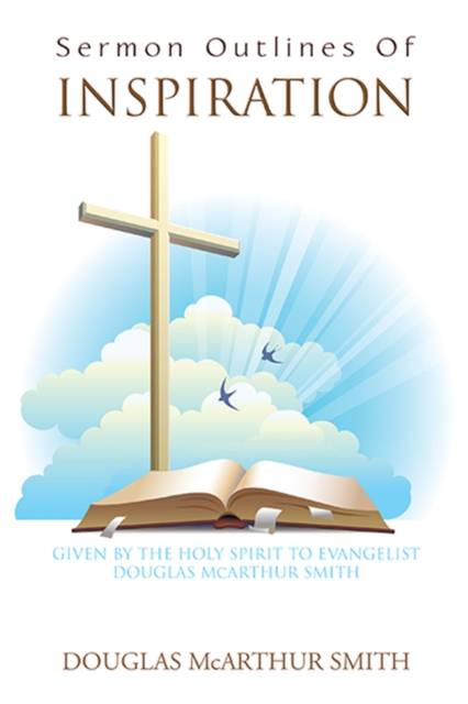 Sermon Outlines of Inspiration