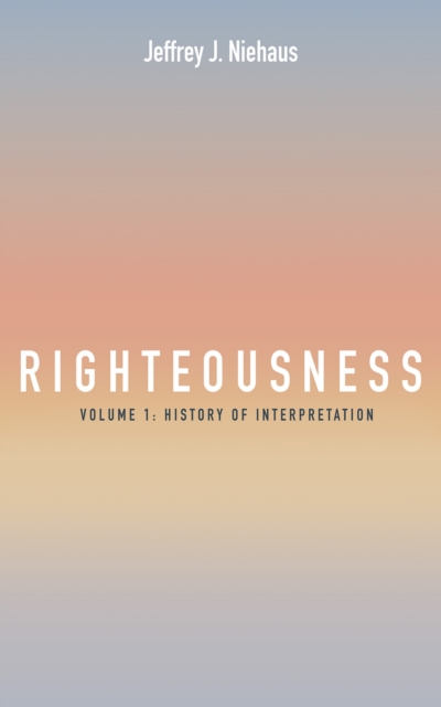 Righteousness, Volume 1