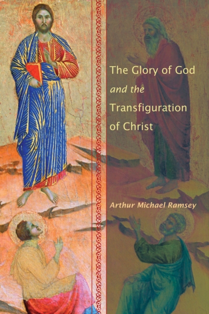 Glory of God and the Transfiguration of Christ