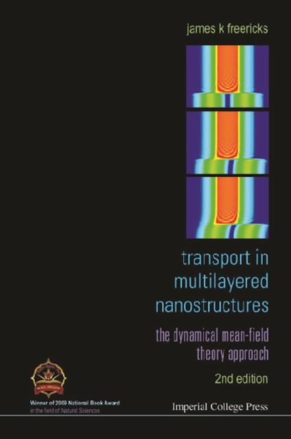 Transport In Multilayered Nanostructures: The Dynamical Mean-field Theory Approach (Second Edition)