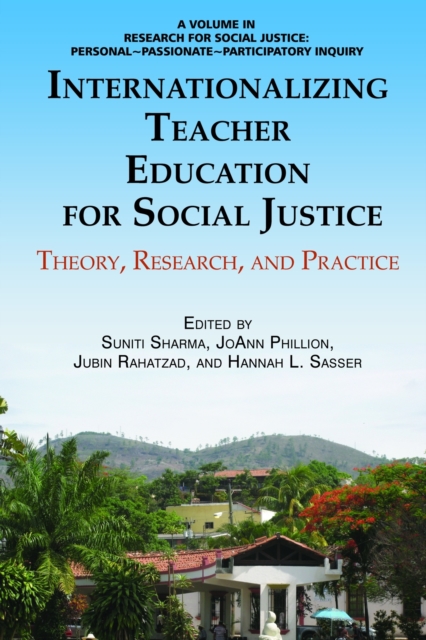 Internationalizing Teacher Education for Social Justice