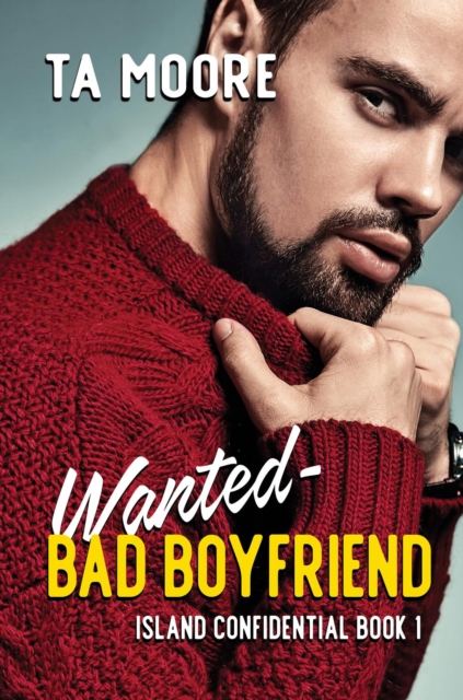 Wanted - Bad Boyfriend